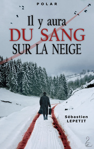 Image de Il y aura du sang sur la neige