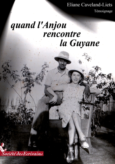 Picture of Quand l'Anjou rencontre la Guyane