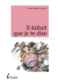 Picture of Il fallait que je te dise
