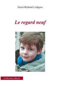 Picture of Le regard neuf