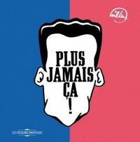 Image de Plus jamais ça !