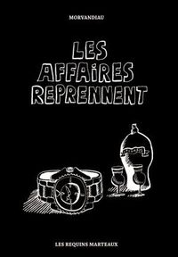 Image de Les Affaires reprennent
