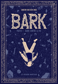 Picture of Bark 1 - Bark Contre La Vie