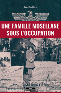 Image de Une famille mosellane sous l'occupation