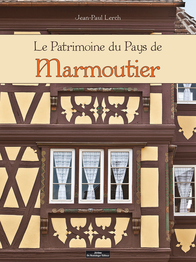 Image de Le patrimoine du pays de Marmoutier