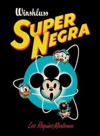 Image de Super Negra - Nouvelle Edition