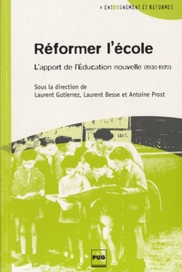 Image de REFORMER L'ECOLE - L'APPORT DE L'EDUCATION NOUVELLE