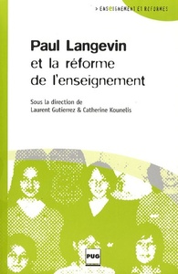 Picture of PAUL LANGEVIN ET LA REFORME DE L'ENSEIGNEMENT