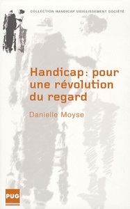 Picture of HANDICAP - POUR UNE REVOLUTION DU REGARD