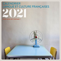 Image de Calendrier Langue et culture françaises 2021