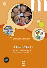 Image de A PROPOS A1 - MANUEL DU FORMATEUR - NVELLE COUV