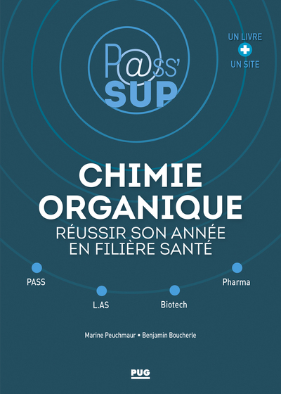 Picture of CHIMIE ORGANIQUE- REUSSIR SON ANNEE  EN FILIERE SANTE