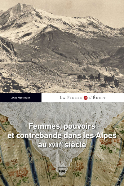 Picture of FEMMES POUVOIRS ET CONTREBANDE DANS LES ALPES AU 18E SIECLE