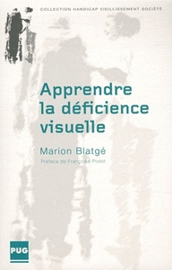 Image de APPRENDRE LA DEFICIENCE VISUELLE - UNE SOCIALISATION