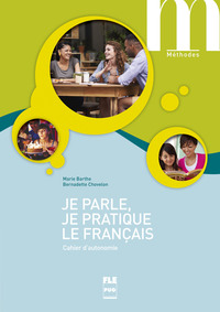 Image de JE PARLE JE PRATIQUE LE FRANCAIS-CAHIER AUTONOMIE-2E EDI