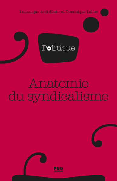 Picture of Anatomie du syndicalisme