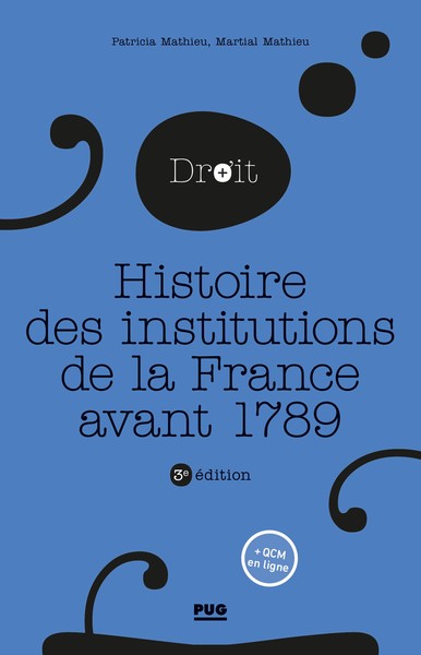 Picture of Histoire des institutions publiques de la France avant 1789