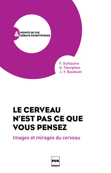 Picture of Le Cerveau n'est pas ce que vous pensez