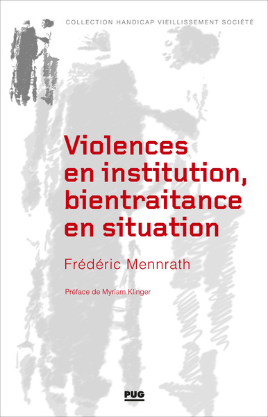 Image de Violences en institution, bientraitance en situation