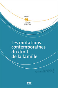 Picture of Les mutations contemporaines du droit de la famille