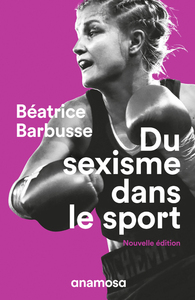 Image de Du sexisme dans le sport - nouvelle édition