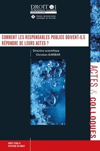Image de Comment les responsables publics doivent-ils répondre de leurs actes ?