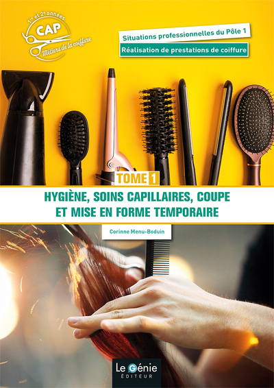 Picture of TOME1 - HYGIENE, SOINS CAPILLAIRES, COUPE ET MISE EN FORME TEMPORAIRE CAP METIERS DE LA COIFFURE