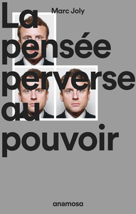 Image de La pensée perverse au pouvoir