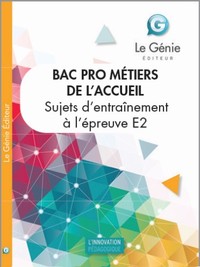 Picture of SUJETS ENTRAINEMENT A L'EXAMEN BAC PRO METIERS DE L'ACCUEIL