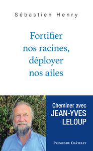 Image de Fortifier nos racines, déployer nos ailes