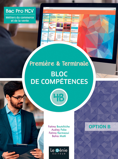 Image de Première et terminale métiers du commerce et de la vente blocs de compétences 4B