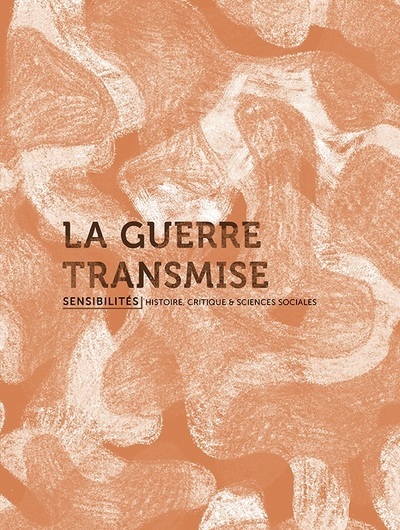 Picture of La guerre transmise