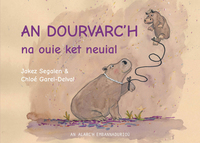 Image de An dourvarc'h na ouie ket neuial