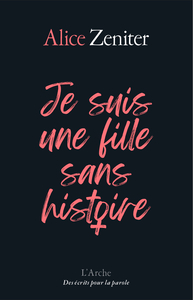 Image de Je suis une fille sans histoire