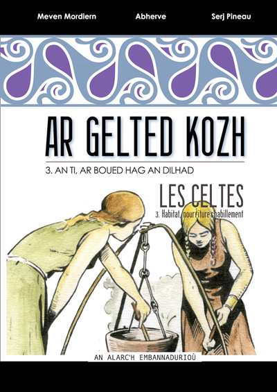 Image de Ar Gelted kozh 3 / Les Celtes 3