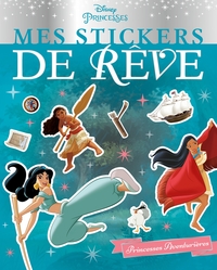 Image de DISNEY PRINCESSES - Mes stickers de rêve - Les Princesses aventurières
