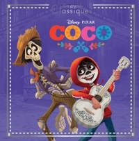 Image de COCO - Les Grands Classiques - L'histoire du film - Disney Pixar