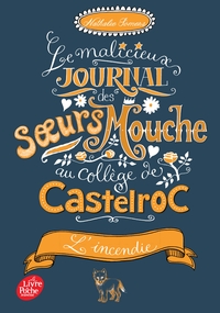 Image de Le malicieux journal des soeurs Mouche au collège de Castelroc - Tome 4