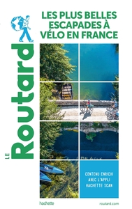 Image de Guide du Routard Les plus belles escapades à vélo en France