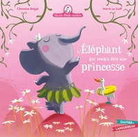 Picture of Mamie Poule raconte - L'éléphant qui voulait être une princesse