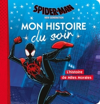 Picture of SPIDER-MAN NEW GENERATION - Mon Histoire du Soir - L'histoire de Miles Morales - Marvel
