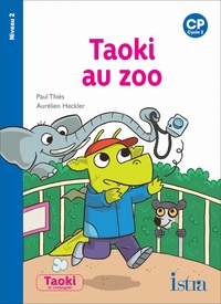 Picture of Taoki et compagnie CP - Taoki au zoo - Album niveau 2 - Edition 2019