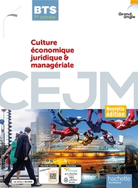 Image de Culture économique juridique et managériale CEJM BTS 1 année Coll Grand-Angle - livre élève éd. 2022