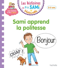 Image de Les histoires de P'tit Sami Maternelle (3-5 ans) : Sami apprend la politesse
