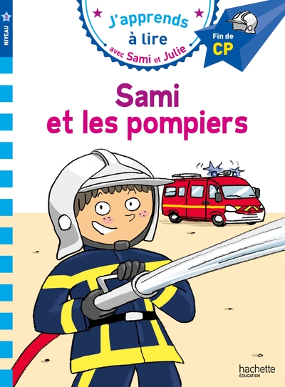 Image de Sami et Julie CP Niveau 3 Sami et les pompiers