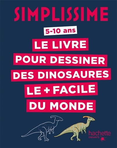 Image de Simplissime - Le livre pour dessiner les dinosaures le + facile du monde