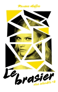 Picture of Nos interdits - tome 2 - Le brasier