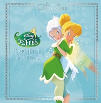 Image de LA FÉE CLOCHETTE 4 - Les Grands Classiques - L'histoire du film - Disney