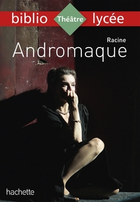 Picture of Bibliolycée - Andromaque, Racine