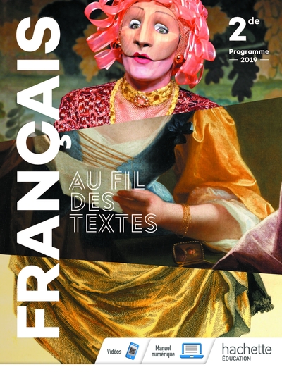 Picture of Au fil des textes Français 2de - Livre élève - Éd. 2019